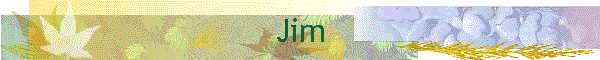 Jim