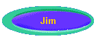 Jim