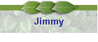 Jimmy